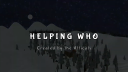 Helping Who